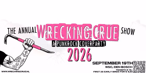 Wrecking Crüe – The Big Annual Show | 2026 Edition – — Muziek in Den Bosch