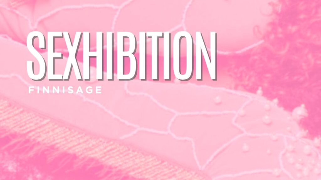 Sexhibition: Finissage in Den Bosch