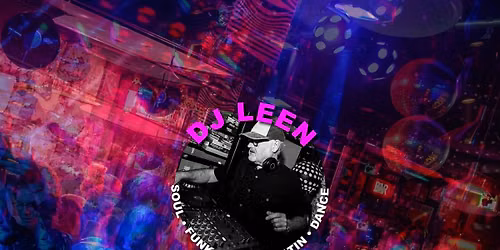DJ LEEN | DANSKAR  | Boulevard Afterparty @De Keulse Kar — Muziek in Den Bosch