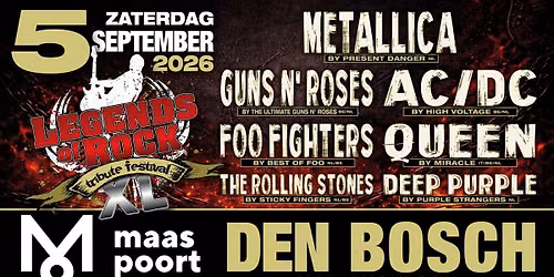 LEGENDS of ROCK Tribute Festival XL | Maaspoort in Den Bosch — Muziek in Den Bosch