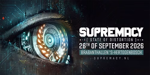 Supremacy 2026 – State of Distortion — Muziek in Den Bosch