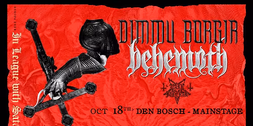 DIMMU BORGIR + BEHEMOTH // DEN BOSCH, NL — Muziek in Den Bosch