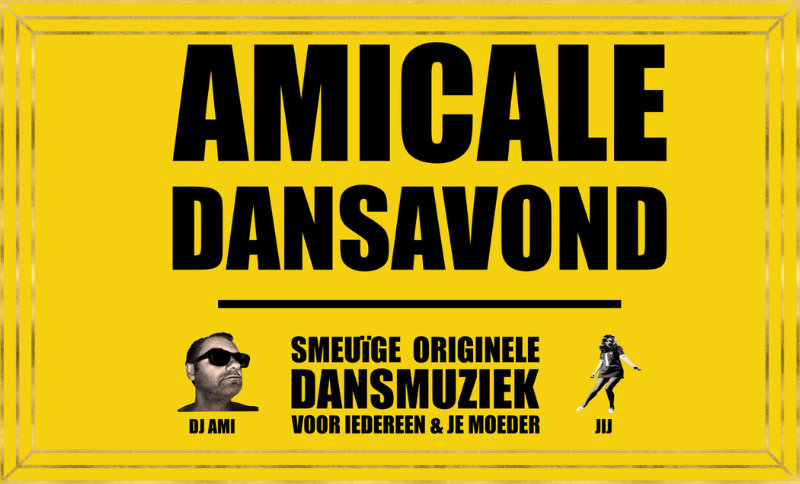 Amicale Dansavond by DJ Ami in Den Bosch