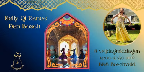 Belly-Qi-Dance cursus den Bosch – stromend bekken, stralende vrouw — Sport in Den Bosch